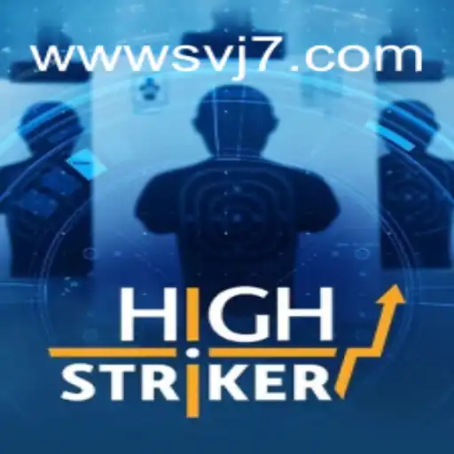 Experience the Thrill of HighStriker with svj7.games