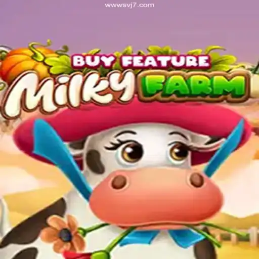 Explore MilkyFarmBuyFeature: A Game of Quick Bets and Real Gains